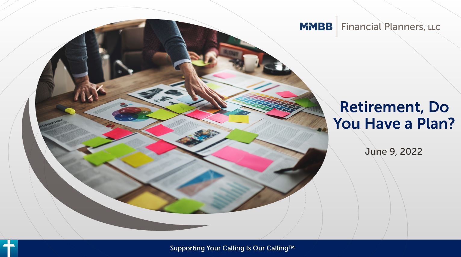 Retirement, Do You Have a Plan? Webinar
